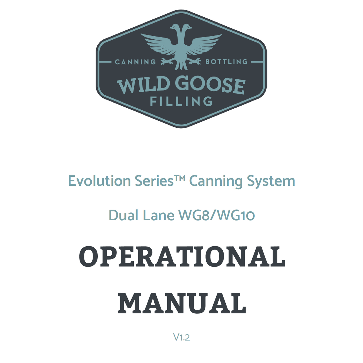 Dual Lane WG8/WG10 Operational Manual