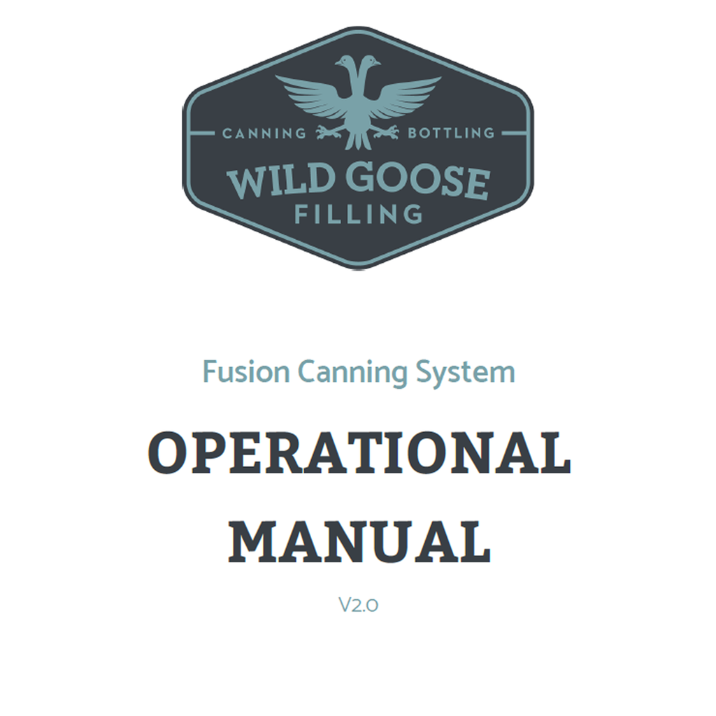 Fusion Canning System Operational Manual