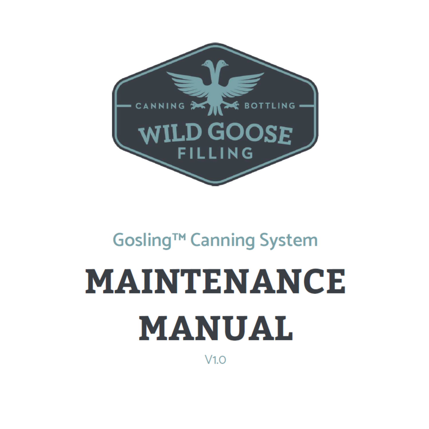 Gosling Canning System Maintenance Manual